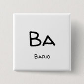 bario ba vierkante button 5,1 cm (Voorkant)