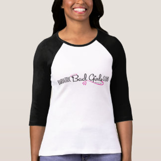 Baripediatrische Bad Girls Club Logo Schtuff T-shirt
