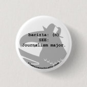 Barista 1,25-inch Button (Voorkant)