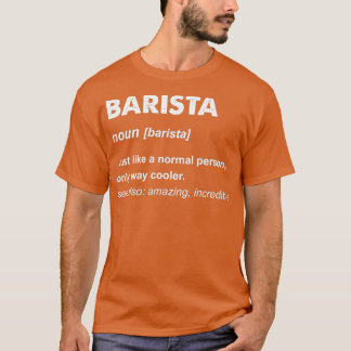 Barista 45 t-shirt