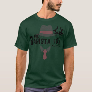 Barista 4 t-shirt