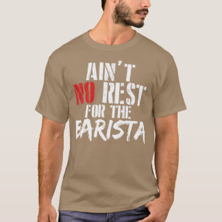 Barista banencadeaus voor haar t-shirt