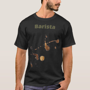 Barista Coffee 24 T-shirt