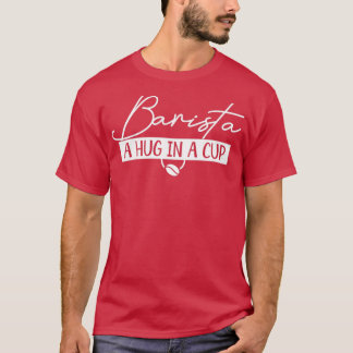 Barista Coffee Cafe T-shirt