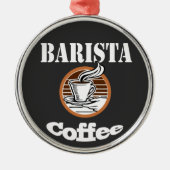 Barista Coffee Metalen Ornament (Voorkant)