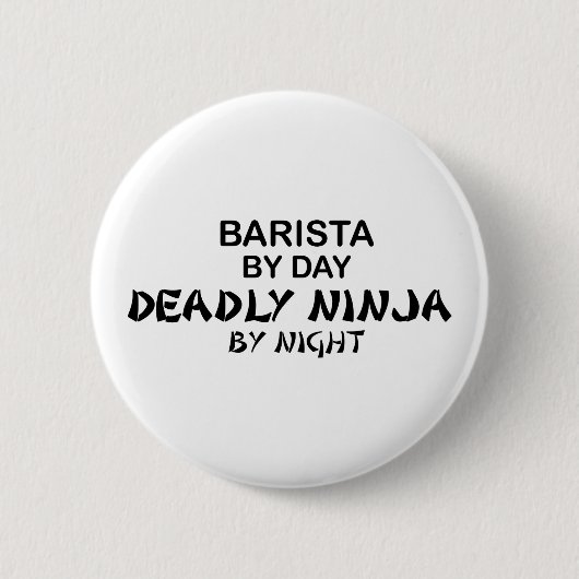 Barista Deadly Ninja Ronde Button 5,7 Cm (Voorkant)