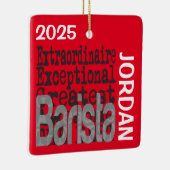 Barista Extraordinaire CUSTOM Keramisch Ornament (Rechts)