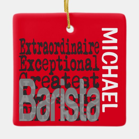 Barista Extraordinaire CUSTOM Keramisch Ornament (Voorkant)