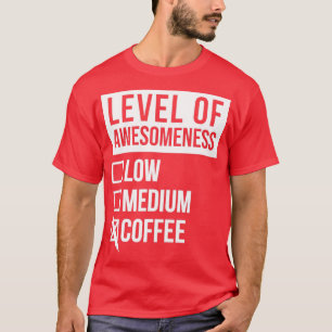 Barista Funny Art Level of Coffee voor vrouwen T-shirt
