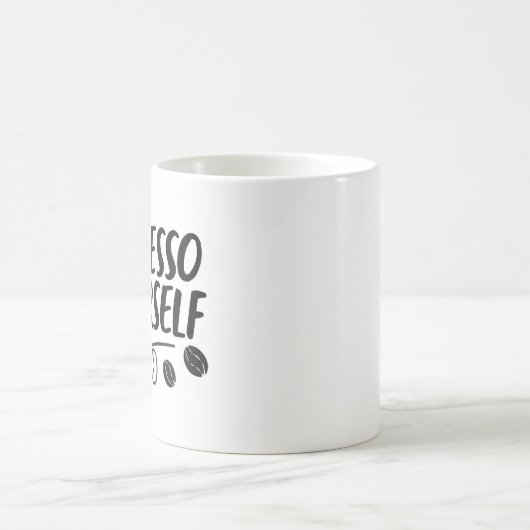 Barista Humor "Espresso Yourself" Pun Quote Mok (Center)