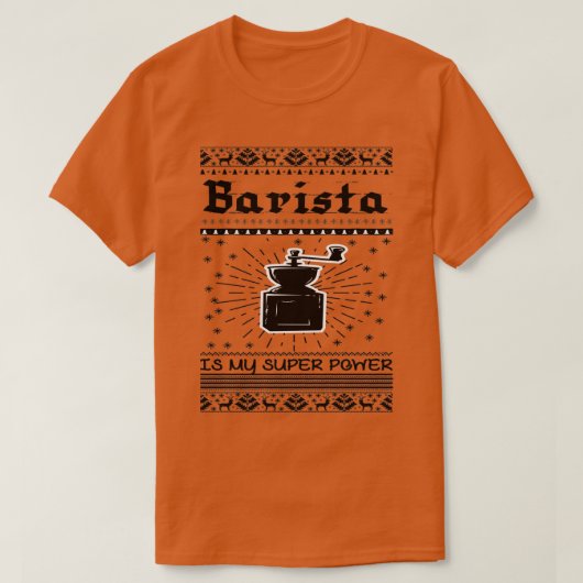Barista is mijn supermachtskist Barista 1 T-shirt (Design voorkant)