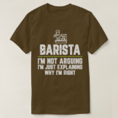 Barista Ix27m die Ix27m niet enkel verklaart waaro T-shirt (Design voorkant)