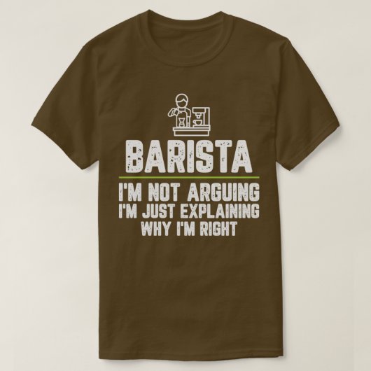 Barista Ix27m die Ix27m niet enkel verklaart waaro T-shirt (Design voorkant)