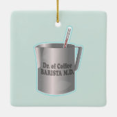Barista koffie maken grappige dokter keramisch ornament (Achterkant)