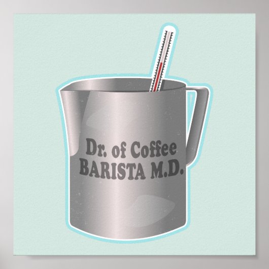 Barista koffie maken grappige dokter poster (Voorkant)