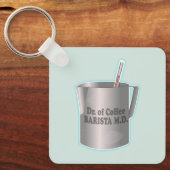 Barista koffie maken grappige dokter sleutelhanger (Voorkant)