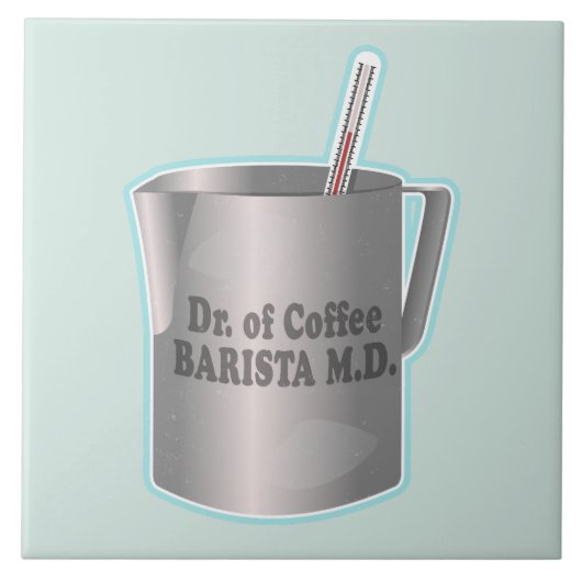 Barista koffie maken grappige dokter tegeltje (Voorkant)