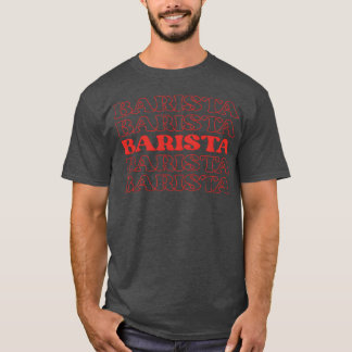 Barista koffiekunstenaar espressomachine koffiemei t-shirt