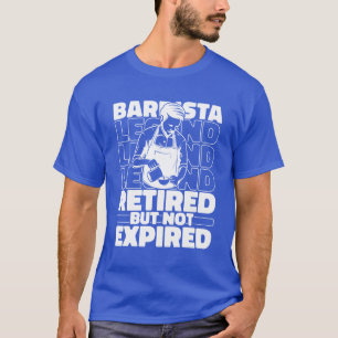 Barista Koffiekunstenaar Gepensioneerd retro T-shirt