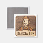 Barista Leven Houten Magneet (Voorkant / Achterkant)