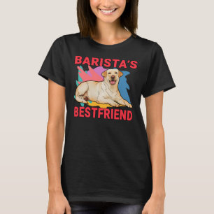 Barista s beste vriend labrador retriever hond mam t-shirt