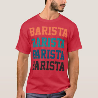 Barista t-shirt