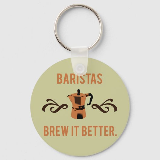 Barista's brouwen het beter sleutelhanger (Voorkant)
