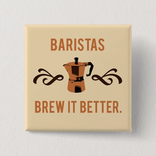 Barista's brouwen het beter vierkante button 5,1 cm (Voorkant)