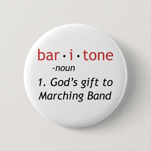 Baritone Definition Funny Marching Band Ronde Button 5,7 Cm (Voorkant)