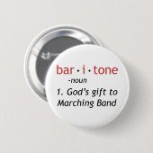 Baritone Definition Funny Marching Band Ronde Button 5,7 Cm (Voorkant /achterkant)