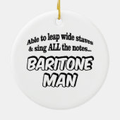 Baritone Man - Music Superheld Keramisch Ornament (Achterkant)