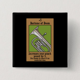 Baritone of Doom Vierkante Button 5,1 Cm