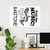 Baritone voelt de muziek poster (Thuiskantoor)
