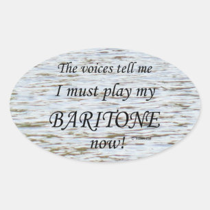 Baritone Voices zegt dat hij ovaal Sticker moet sp