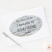 Baritone Voices zegt dat hij ovaal Sticker moet sp (Envelop)