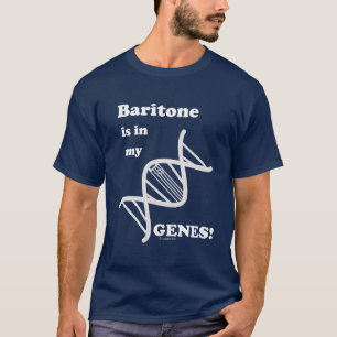 Baritone zit in mijn genen t-shirt