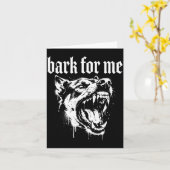 Bark For Me Gothic Fierce Dog  Kaart (Gele Bloem)