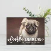Bark Humbug Typografie Hondenliefhebber Foto Funny Feestdagenkaart (Staand voorkant)