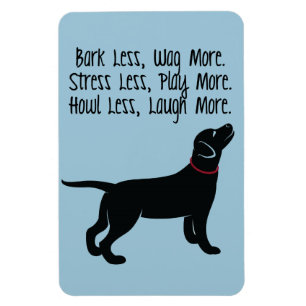 "Bark Minder, Wag Meer" Grote magneet