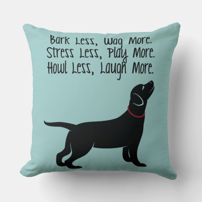 "Bark Minder, Wag Meer"  loods Kussen (Voorkant)