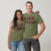 Bark Mulch T-shirt (Unisex)