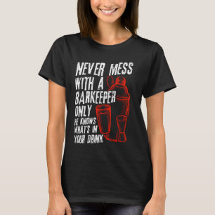 Barkeeper Drink Club Bar Alcohol Bartender Party D T-shirt