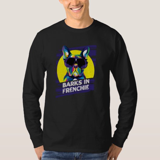Barks in Frenchie Rescue Dog French Bulldog Adopt  T-shirt (Voorkant)