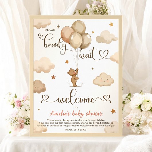 Barly Wait Neutral Teddy Bear Balloon Baby shower Poster