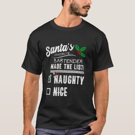 Barman Kerstman Lijst Grappig Naughty Nice T-shirt (Voorkant)