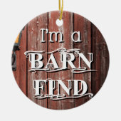 Barn Find Keramisch Ornament (Voorkant)