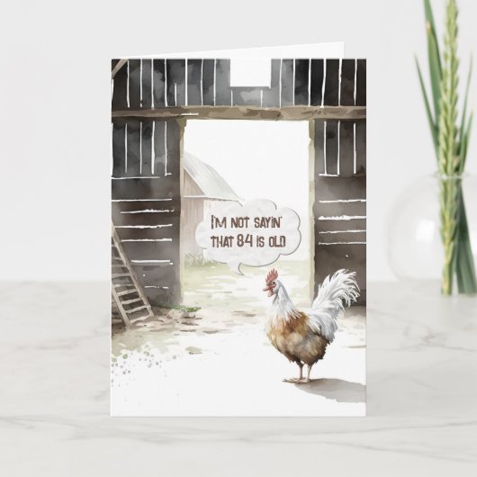 Barn Haantje 84ste Verjaardag Humor Kaart (Voorkant)