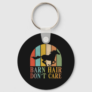 Barn Hair Dont Care Horse Riding Racing Eque Sleutelhanger