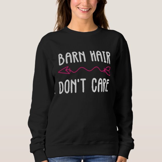 Barn Hair Don't Care  I Horseback Riding Trui (Voorkant)
