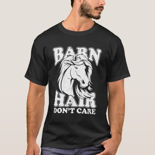 Barn Hair Dont Care T-shirt (Voorkant)